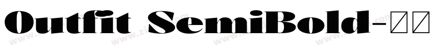 0utfit SemiBold字体转换 0utfit SemiBold字体转换